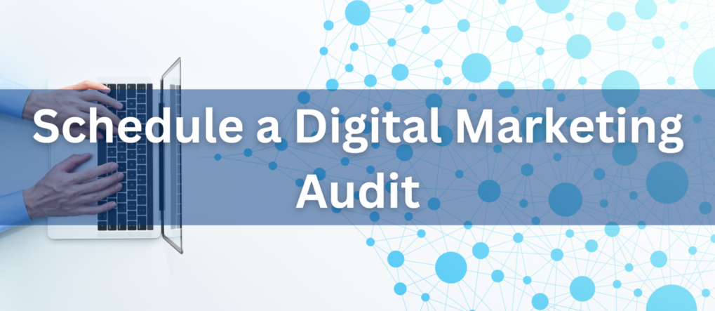 Digital Marketing Audit
